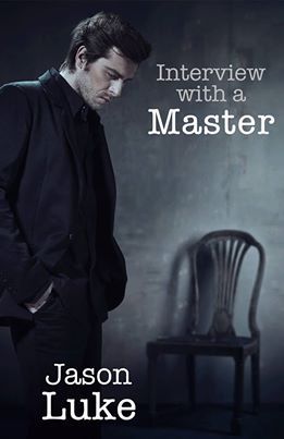 Interview with a Master (Interview with a Master, #1)