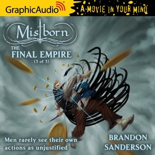 The Final Empire, Part 3 (Mistborn #1, 3/3)