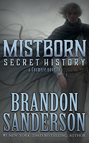 Secret History (Mistborn, #3.5)